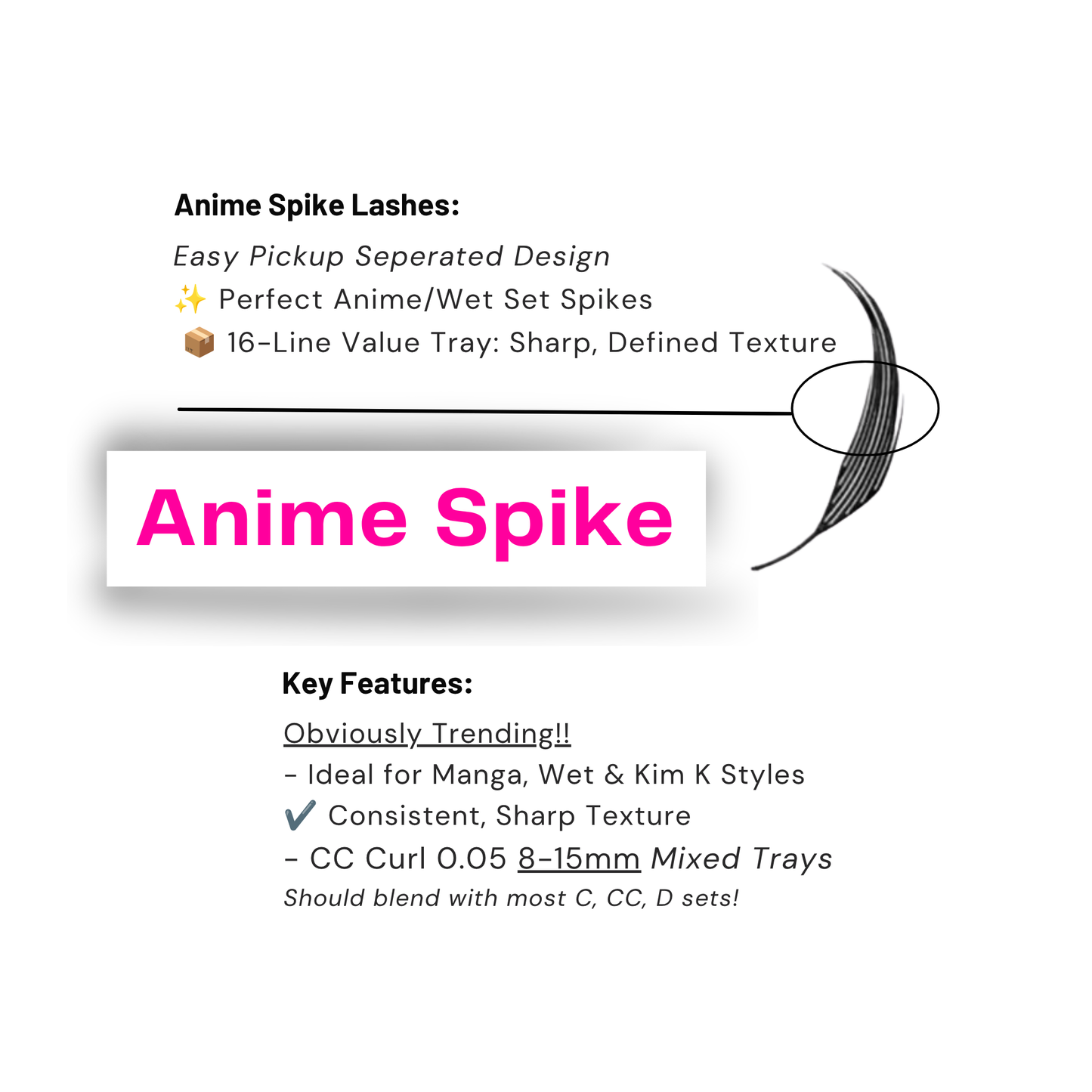 Anime Spike Lashes | 0.05 CC Curl 8-15mm Mixed Trays